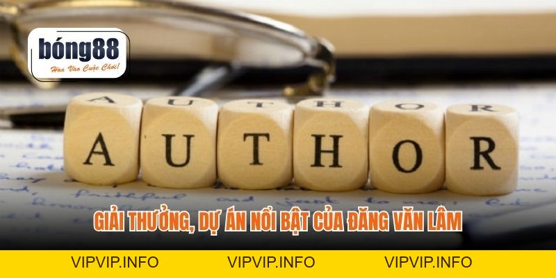 Tác Giả Đăng Văn Lâm - Khám Phá Thế Giới Sáng Tạo Nổi Bật