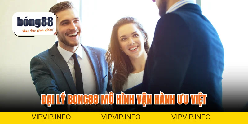 Đại Lý BONG88 - Cơ Hội Kinh Doanh Bền Vững Cho Anh Em